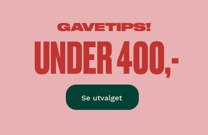 Gaver under 400kr